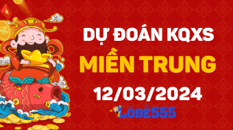  Dự Đoán XSMT 12/3/2024 - Soi Cầu Dự Đoán Xổ Số Miền Trung ngày 12/3